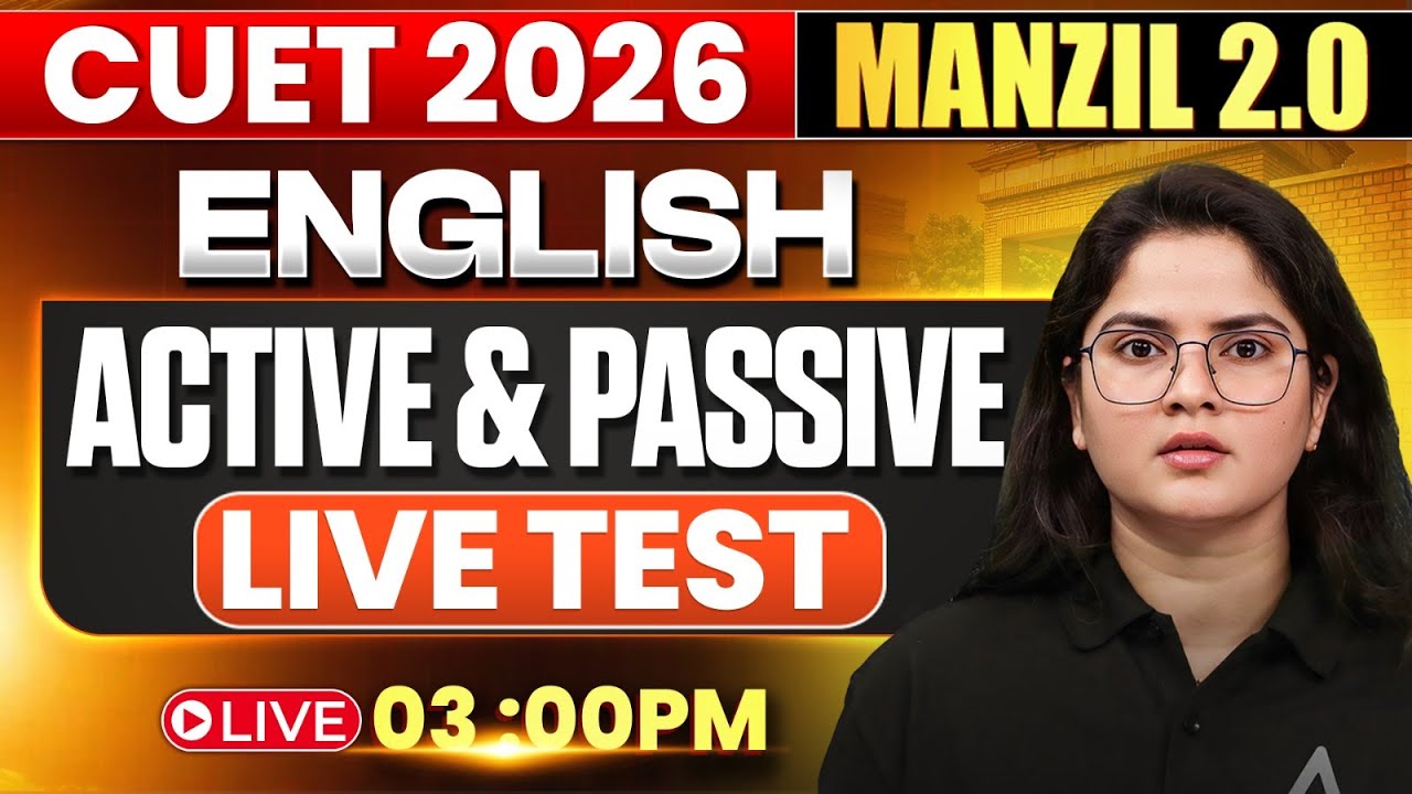 CUET 2026 English Live Test | Active & Passive Full Coverage | Manzil ...