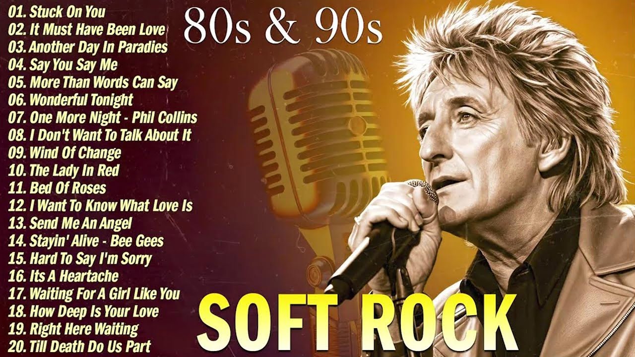 Rod Stewart, Phil Collins, Scorpions, Air Supply, Bee Gees, Lobo | Soft Rock 70s 80s 90s Love Songs