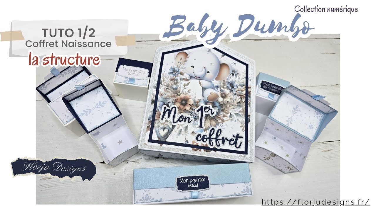 Tuto 1/2 Coffret naissance 