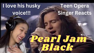 Teen Opera Singer Reacts To Pearl Jam - Black