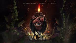 Aaron Sevilla, Peppe Citarella, feat Alenna - La Vela / Afro Latin House Resimi