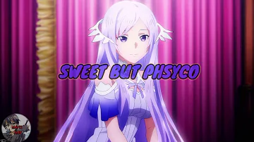 Nightcore - Sweet But Phsyco(Remix)