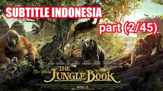 film MOWGLI subtitle indonesia part (2/45)
