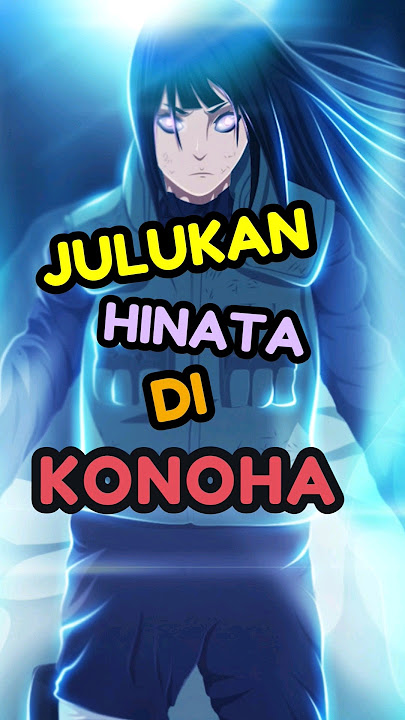 Julukan Hinata Di Konoha #anime #reviewanime #naruto