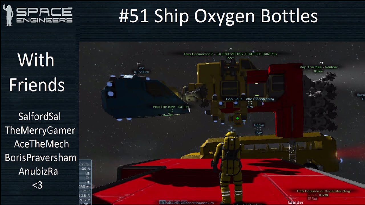 S1E051 Space Engineers with Friends - Ship Oxygen Bottles - YouTube