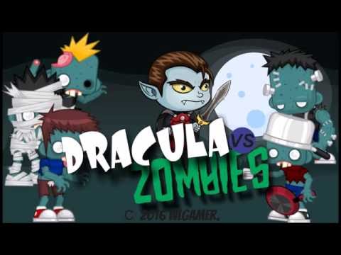 Dracula vs Zombies
