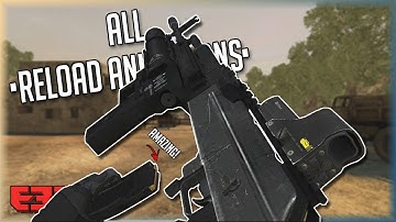 Project Reality (Ver 1.6.4.1) - All Weapons Reload Animations (With Real Names)