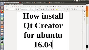 How install Qt Creator for ubuntu 1604 | Qt creator download ubuntu | Qt creator ubuntu | Qt Creator