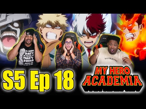 The Trio Save The Day ! My Hero Academia Season 5 Episode 18 REACTION | Anime Reaction