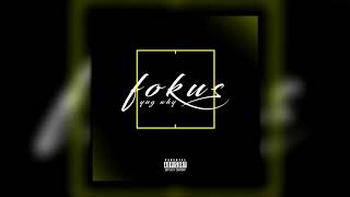 Yng Why - Fokus Prod. By Kyle Stemberger & Waytoolost