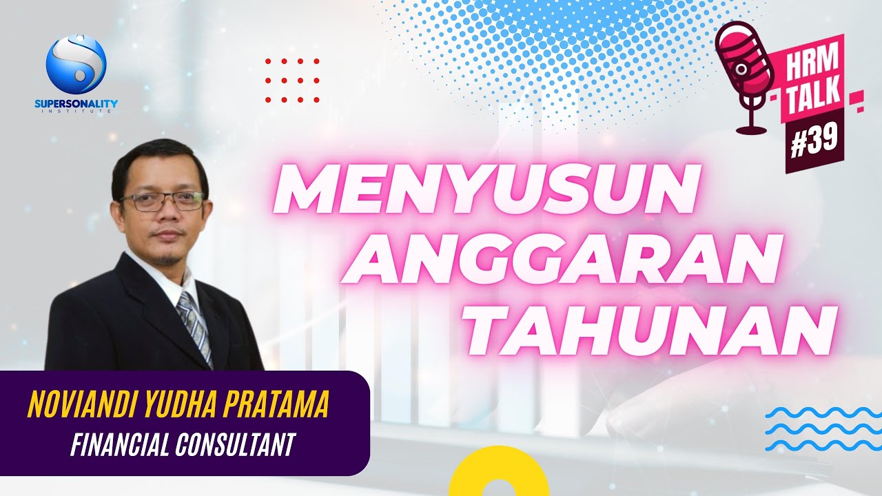 Menyusun Anggaran Tahunan - HRM Talk #39