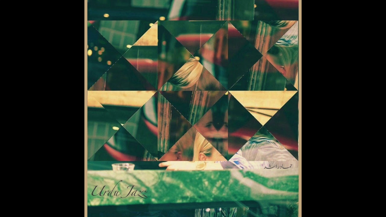 Hosh ki Rani | Hammad Rashid Ft Anni | UrduJazz