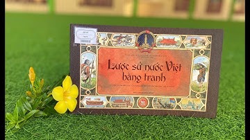 Giới thiệu sách  "Lược sử nước Việt bằng tranh" - Thư viện Tiểu học Đồng Phú