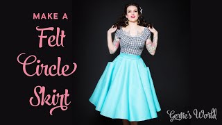 IT HAS BIG POCKETS! Gertie's Felt Circle Skirt Sewing Tutorial Hack for the Charm Stanwyck Skirt