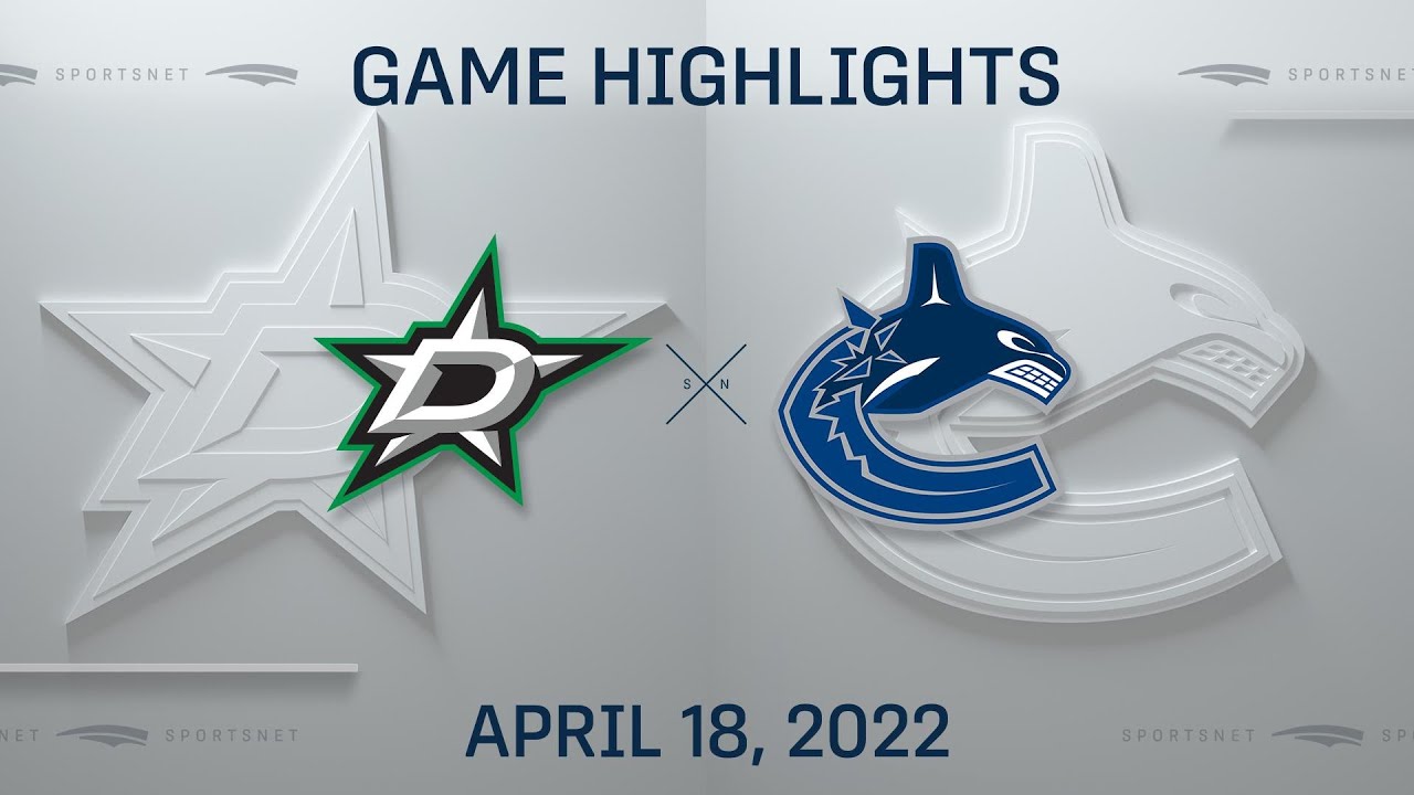 Nhl Highlights | Stars Vs. Canucks - Apr 18, 2022