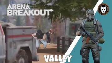 WINNER TAKES ALL Valley mission - Arena Breakout gameplay