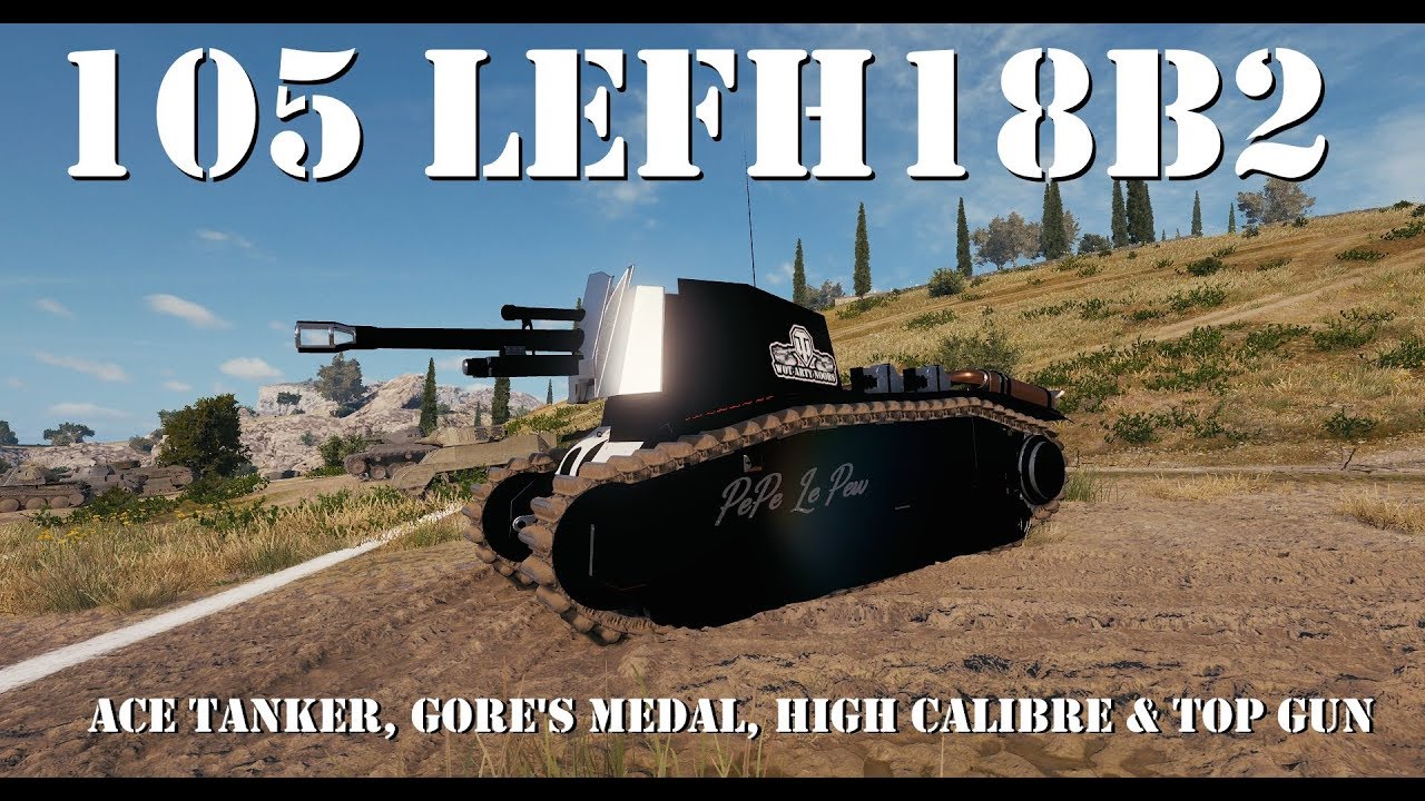 spg amex 105 leFH18B2 - Ace Tanker, Gore's Medal, High Calibre & Top Gun