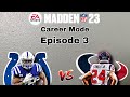 Madden 23 Career Mode Episode 3: INCREDIBLE NFL DEBUT!!!!