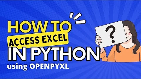 Manipulating Excel Using Python (openpyxl)