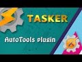 Tasker  autotools plugin autoapps