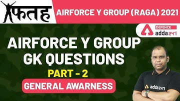 फतह AIRFORCE Y Group (RAGA) 2021 | General Studies | GK Question (Part -2)