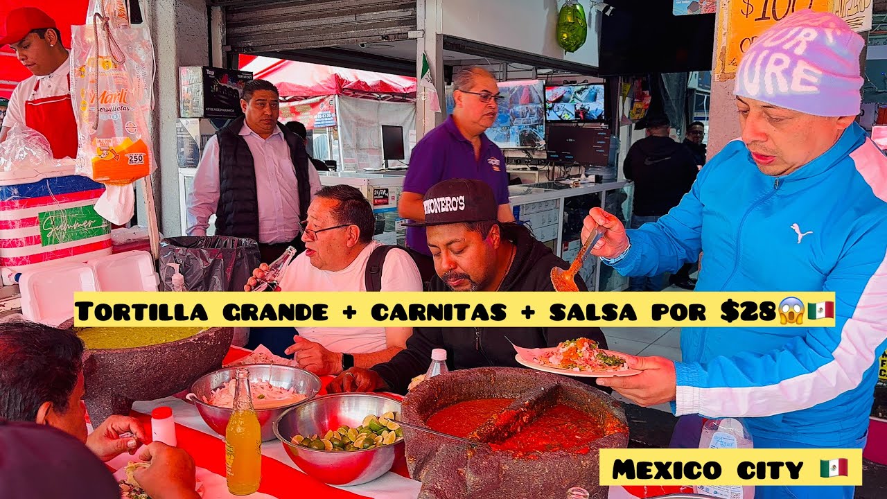 Tortilla grande + carnitas + salsa por $28😱🇲🇽