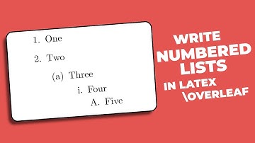 How to Write Numbered List in Latex Overleaf