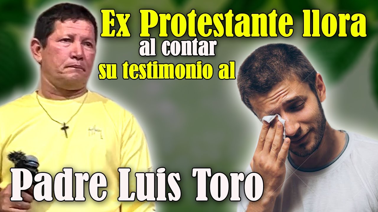 PADRE TORO usted a salvado tantas almas que no tiene ni idea | PADRE LUIS TORO