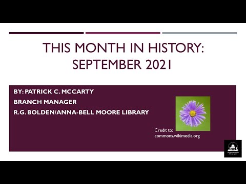 This Month in History Virtual Program: September by Bolden/Moore Library - September 1, 2021