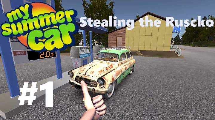 Stealing the Ruscko (My Summer Car) #1