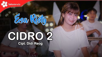 Esa Risty - Cidro 2 (Official Music Video)