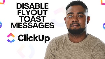 How to Disable Flyout Toast Messages in ClickUp | Turn Off Pop-Up Notifications (Quick Fix)