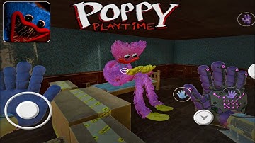 Kissy Missy?? Poppy Playtime Chapter 3 Mobile Fanmade Update 1.2.6 By: C.C.B Gameplay Walkthrough