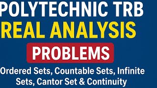 POLYTECHNIC TRB MATHEMATICS TEST SERIES QUESTIONS ( REAL ANALYSIS ) CON: 9384686847
