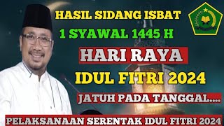 SERENTAK ! HARI RAYA IDUL FITRI 2024 JATUH PADA TANGGAL - HASIL SIDANG ISBAT IDUL FITRI 2024 . SERENTAK ! HARI RAYA IDUL FITRI 2024 JATUH PADA TANGGAL - HASIL SIDANG ISBAT IDUL FITRI 2024 .