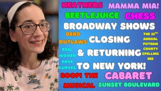 Broadway Shows Closing & Returning To New York in 2025!