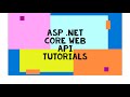 Introduction to ASP.NET Core Web API