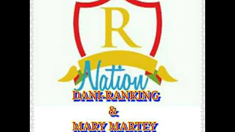 Dani-Ranking_Mar...  Martey_(Money mi ah look ridd...