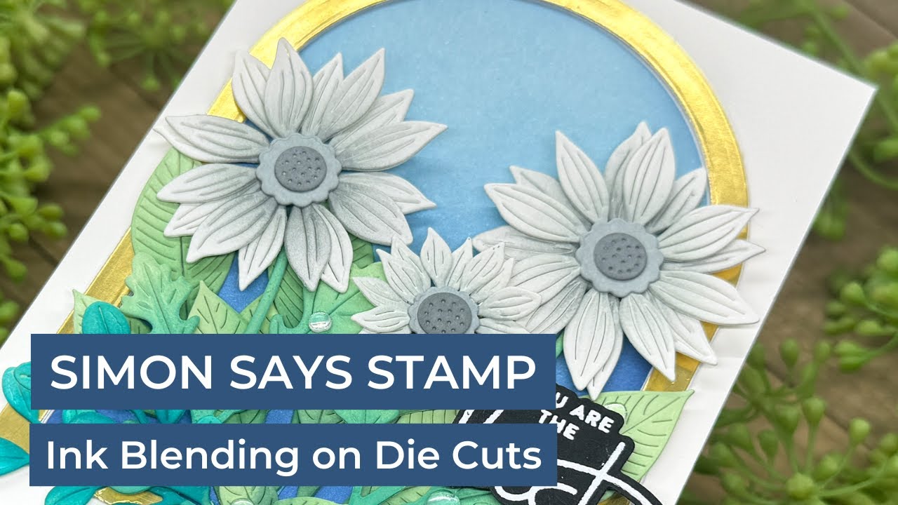 Ink Blending on Die Cuts | Simon Says Stamp - YouTube