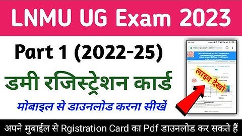 lnmu dummy registration card download 22-25 | how to download lnmu part 1 dummy registration 2022 25