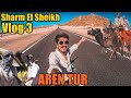 SHARM EL SHEIKH! | Vlog 3: AREN TUR