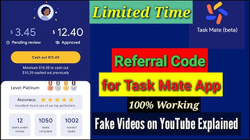 Task Mate Referral Code | Fake Videos on YouTube Explained | How to get Referral Code of Task Mate |