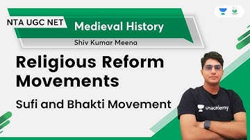 Medieval History | Religious Reform Movements | Sufi and Bhakti Movement | Shiv Kumar Meena