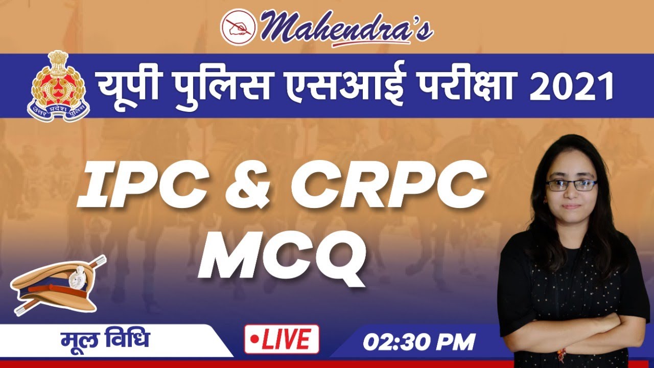 UPSI Exam 2021 | Law | IPC & CRPC | MCQ | By Nidhi Mahendras | 2:30 pm