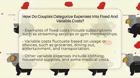 How Do Couples Categorize Expenses Into Fixed And Variable Costs? - Couples Cash Course