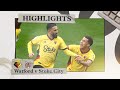 Watford Stoke goals and highlights