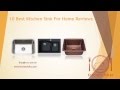 10 Best Kitchen Sink For Home Reviews 2016 10 Best Kitchen Sink For Home Reviews 2016