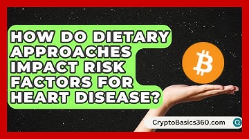 How Do Dietary Approaches Impact Risk Factors for Heart Disease? | Cholesterol Support Network