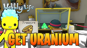 Get It FAST And EASY - URANIUM ARTIFACT | Wobbly Life