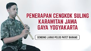 Cengkok Suling, Gendhing Pamularsih, Laras Pelog, Pathet Barang, Kendhangan Ladrang